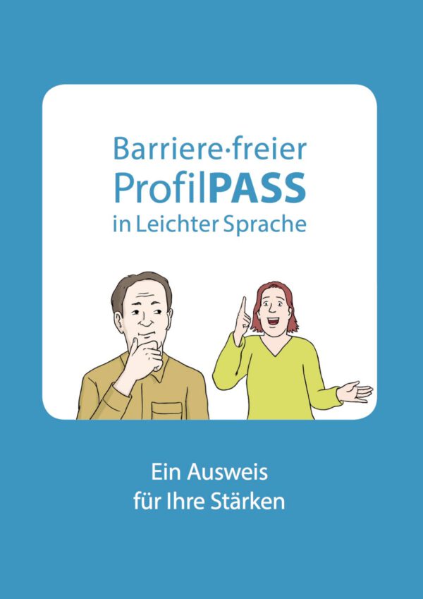 ProfilPASS in Leichter Sprache (Barrierefrei)